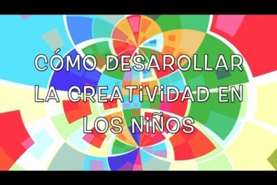 como fomentar la creatividad en ninos hiperactivos