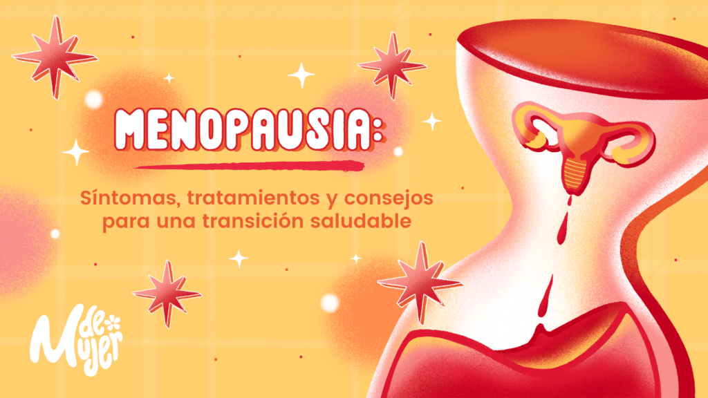 consejos y estrategias para manejar los sintomas de la menopausia