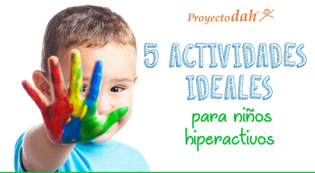 contenidos para ayudar a ninos hiperactivos en casa