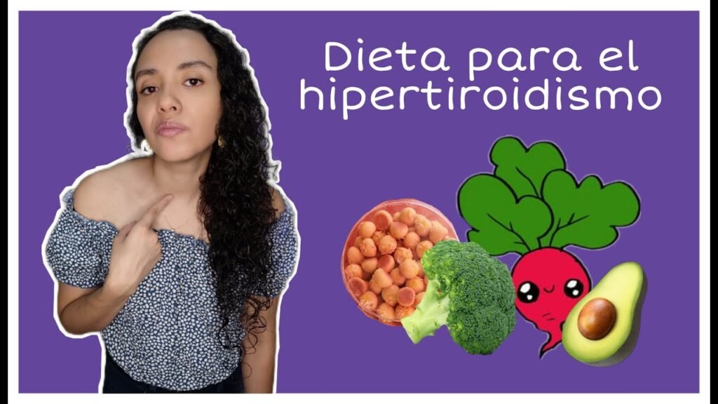 dieta recomendada para personas con tirotoxicosis