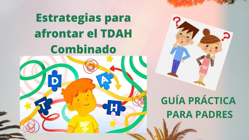 estrategias de comunicacion para padres de ninos hiperactivos