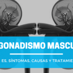 Hipogonadismo: causas, síntomas y lo que necesitas saber