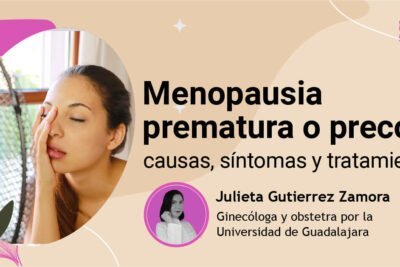 menopausia precoz causas y sintomas que debes conocer