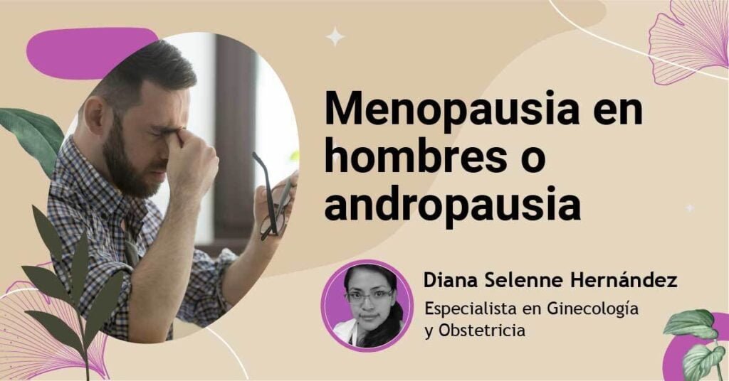 que efectos tiene la andropausia sobre las hormonas