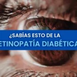 Retinopatía diabética: síntomas, causas y tratamiento explicado